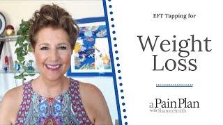 Weight Loss---EFT Tapping with Sharon Smith