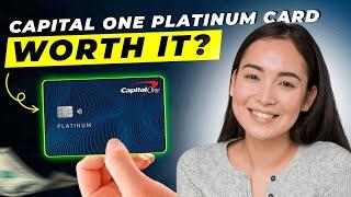 Capital One Platinum Credit Card Review 2025 | Pros & Cons | Detailed Overview