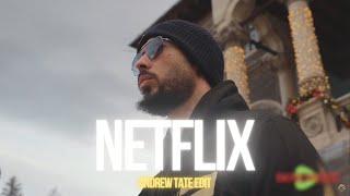 「 Netflix 」 - Andrew Tate Edit