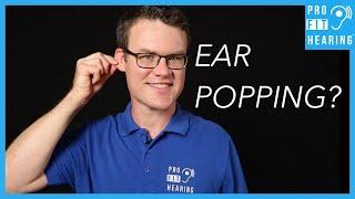 Why Do Ears Pop? - Ear Popping 101