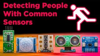 Effective Ways To Detect People With Common Sensors
