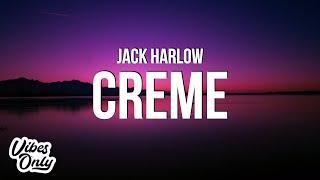 Jack Harlow - Creme (Lyrics)