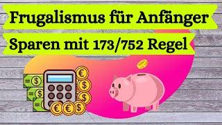 Frugalismus - Die geheimen Formeln der Frugalisten