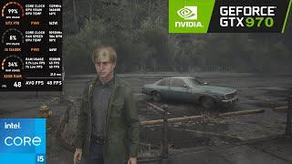 GTX 970 : Silent Hill 2 Remake (This gpu is 10 years old)