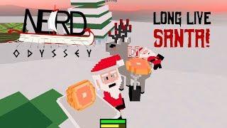 Nerd Odyssey: Long Live Santa (Abridged Short-Play)