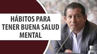 Hábitos para tener buena Salud Mental