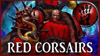 RED CORSAIRS - Piratical Renegades | Warhammer 40k Lore