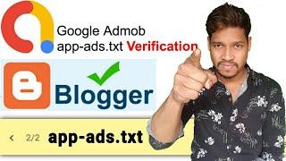 Admob app-ads.txt verify is how with blogger /Aauraparti