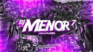 SET TERROR DOS BAILES ( ESPECIAL 50 MIL INSCRITOS ) - DJ MENOR 7