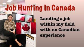 Our Job Search Experience in Canada | I got a job after a month of landing in Canada