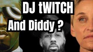 DJ TWITCH HAD AN DARK AFFAIR WITH DIDDY ? BLACKMAIL AND TAPES FOR CASH ? 