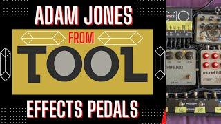 Adam Jones' Effects Pedals:  Tool's Guitar Tone.