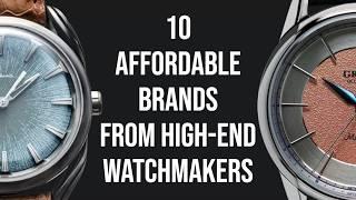 10 Affordable Watch Brands from High-End Watchmakers - Top Sister Brands to Haute Horology Makers