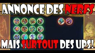 NERFS ANNONCÉS : MAIS SURTOUT DES UPS! Annonce du patch 30.2.2