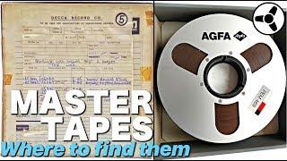 MASTER TAPES: Where to find them