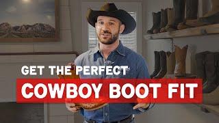 How should cowboy boots fit? | Guide: Get the Perfect Cowboy Boot Fit