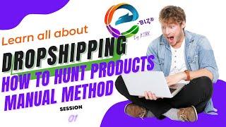 Amazon Product Hunting Techniques | Product Hunting Amazon | Dropshipping| eBiz By MTKK Official