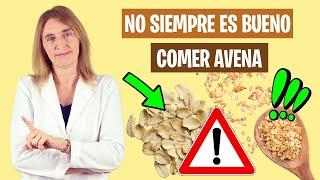 CUIDADO la AVENA NO ES para TODOS | Contraindicaciones de la avena | Alimentación real saludable