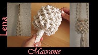 𝗠𝗮𝗰𝗿𝗮𝗺𝗲 with 𝗟𝗲𝗻𝗮 ️Makramee Laterne / Windlicht️Macrame Hanging lamp / Candle Jar cover