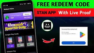 Stan App Se Redeem Code Kaise le | Stan App Live Proof Redeem Code | Free Redeem Code App | Stan App