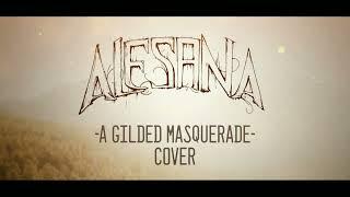 Alesana - A Gilded Masquerade Full Cover // Remastered | Anothercore