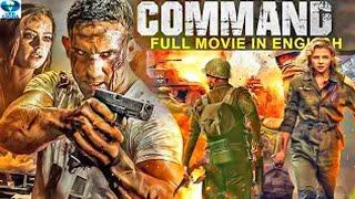 COMMAND | Hollywood English Movie | English Action Full Movie | English War Movies