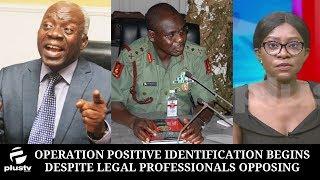 Operation Positive Identification Begins Despite Legal Professionals Opposing