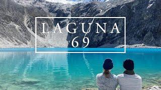 HIKING LAGUNA 69, one of the Most beautiful lagoons in the World | HUARAZ PERU 