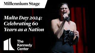 Malta Day 2024 - Millennium Stage (November 20, 2024)