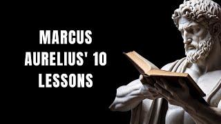 Marcus Aurelius' 10 Lessons to Living a Virtuous Life