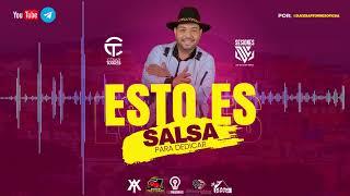 Esto es SALSA  para DEDICAR by Dj Cesar Torres Oficial