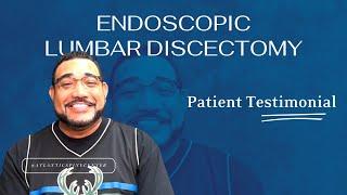 Endoscopic Lumbar Discectomy at Atlantic Spine Center - Harvey's Testimonial