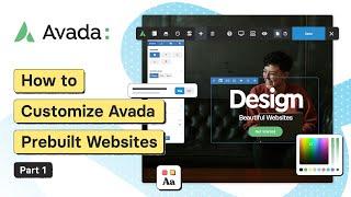 Part 1: How to Customize Avada Prebuilt Websites