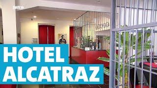 Übernachten im Knast – Außergewöhnlich wohnen im Hotel Alcatraz