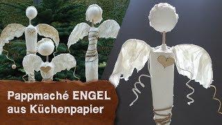 DIY - Pappmaché Engel aus Küchenpapier - Bastelidee