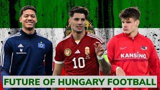 The Next Generation of Hungary Football 2023 | Hungary's Best Young Football Players |