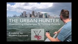 Panel Discussion - The Urban Hunter / Overcoming Challenges 9.19.19