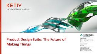 Webcast: Product Design Suite - The Future of Making Things