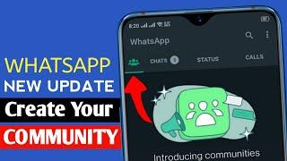 WhatsApp New Update || WhatsApp Community Update || Create Your Community WhatsApp Update