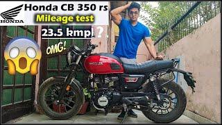 Honda CB 350 RS - Mileage test | Shocking result .