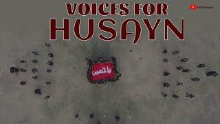 Voices For Husayn | English nauha / latmiya Muharram