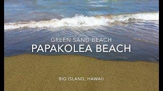 Green Sand Beach / Papakolea Beach - Big Island, Hawaii