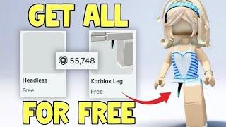 HURRY! GET FREE HEADLESS & KORBLOX + FREE ROBUX