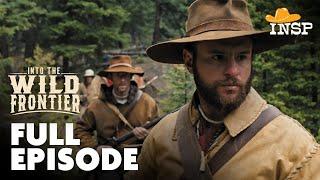 Jim Bridger: Forged on the Frontier | Into the Wild Frontier | Season 1 | Episode 4