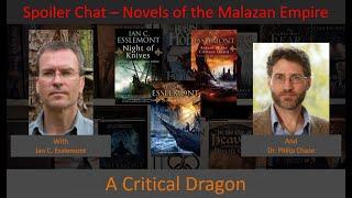 Mid-series Discussion: Novels of the Malazan Empire with Ian C. Esslemont