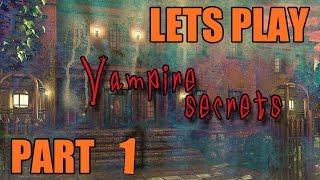 Vampire Secrets Teil1 (Blind/Deutsch) Wimmelbild Game Let's Play