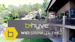 Introducing the B-hyve WIFI Sprinkler Timer