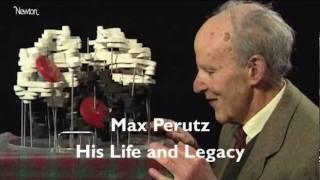 Max Perutz: His life and legacy  - Newton/Ten Alps.mov