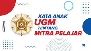 Kata Anak UGM mengenai Mitra Pelajar