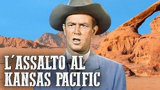 L'assalto al Kansas Pacific | Sterling Hayden | Italiano